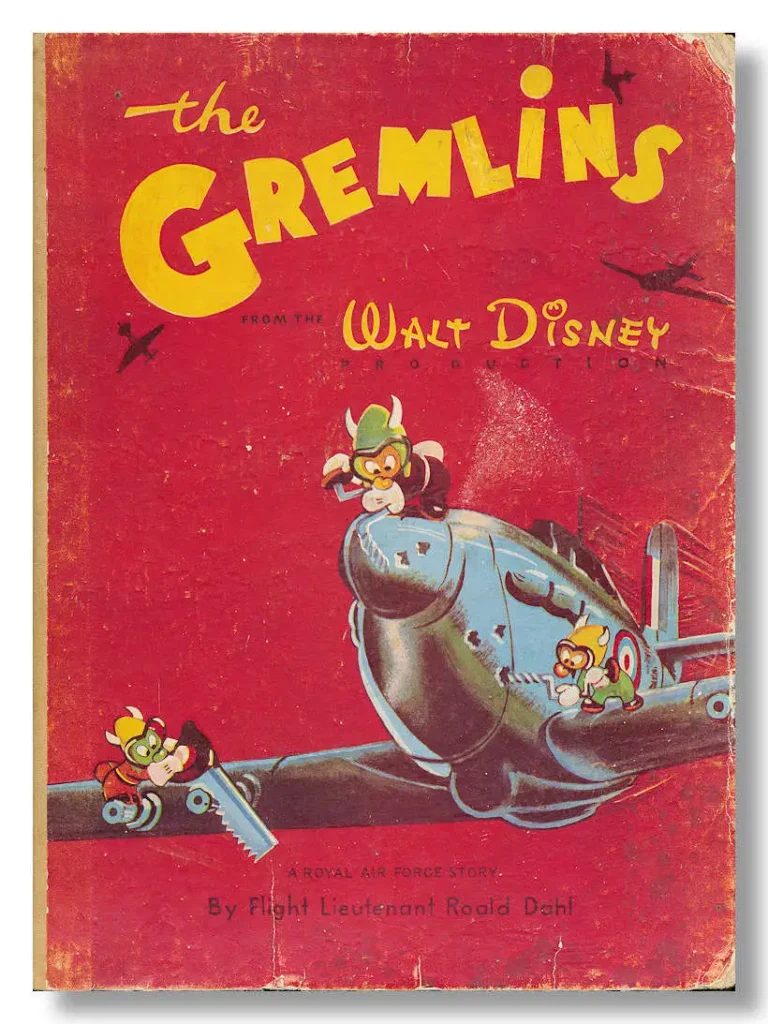 Roald Dal. I Gremlin. Dalla produzione Walt Disney. Una storia della Royal Air Force del tenente di volo Roald Dal